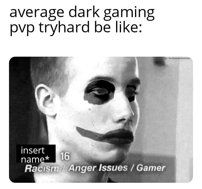 Dark Gaming Memes - Not Terraria Related - Dark Gaming